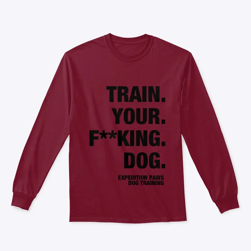 Train Your F**king Dog